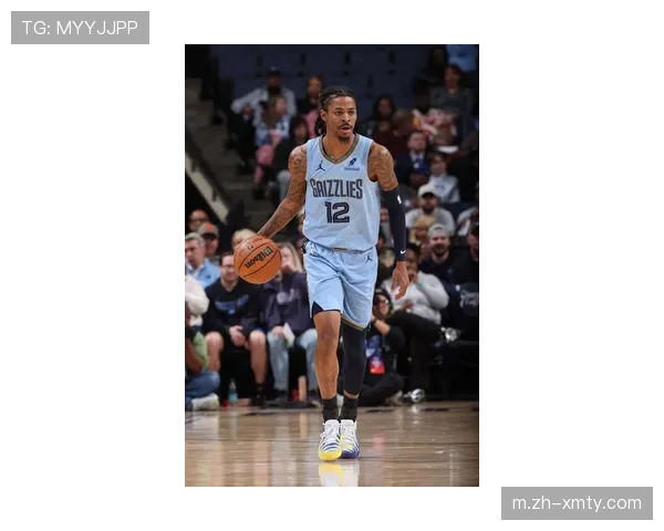 莫兰特肘部伤情恢复缓慢 灰熊后半程主打年轻球员 莫兰特肘部伤情恢复缓慢 灰熊后半程主打年轻球员